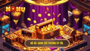 Game Đổi Thưởng Kiếm Tiền