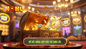 Chơi nổ hũ giải trí hay thực sự có thể tạo ra lợi nhuận